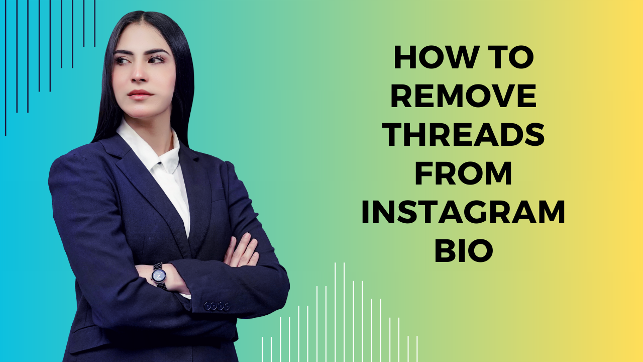 How to Remove Threads from Instagram Bio