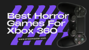 Top 10 Best Horror Games For Xbox 360