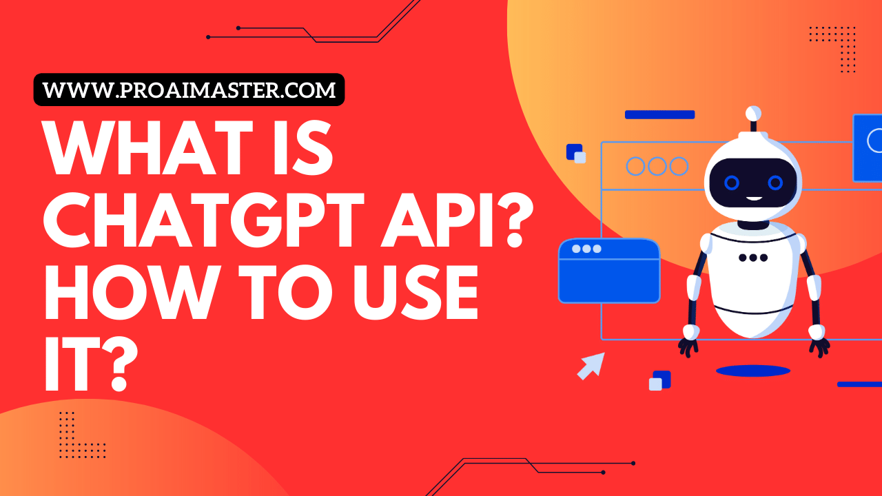 What is ChatGPT API?how to use it?